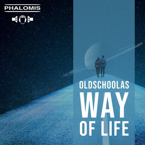 Way of Life (Oldschoolas)