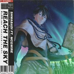 Reach The Sky (feat. McGwire)