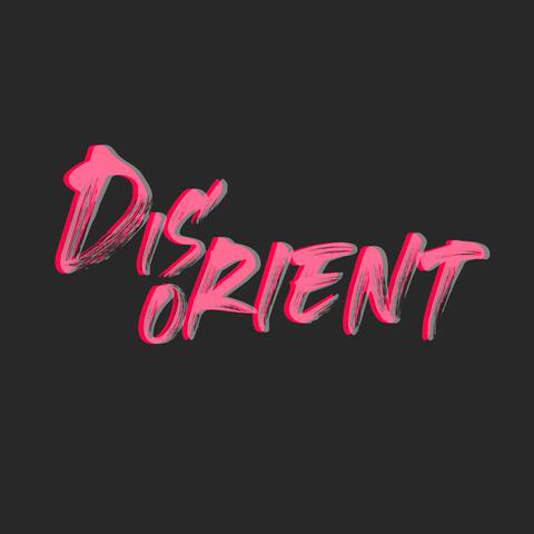 Disorient