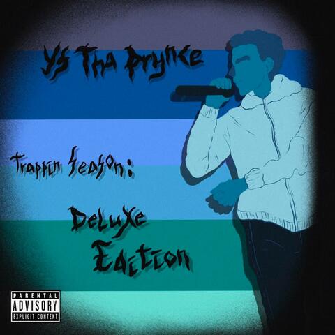 Trappin' Season: Deluxe Edition
