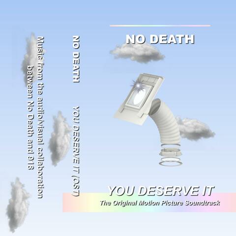 You Deserve It (Original Motion Picture Soundtrack)