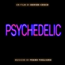 Psychedelic (Colonna sonora originale del film)