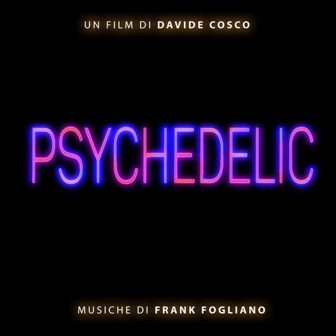Psychedelic (Colonna sonora originale del film)