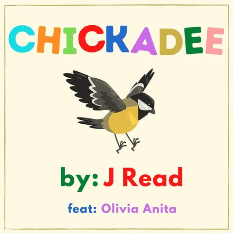Chickadee (feat. Olivia Anita)
