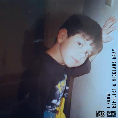I KNOW (feat. Nicklaus Gray)
