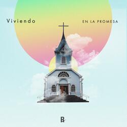 Viviendo En La Promesa