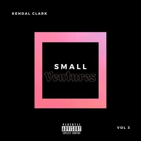 SMALL VENTURES VOL 3