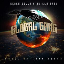 Global Gang (feat. Skilla Baby)