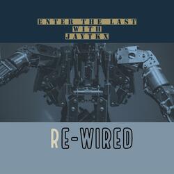 Ancient Language, ReWired (feat. Jaytkx)