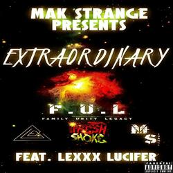 Extraodinary (feat. Lexxx Lucifer)