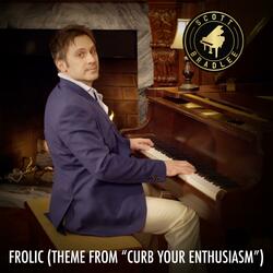 Frolic (Theme From "Curb Your Enthusiasm")