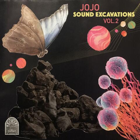 Sound Excavations, Vol. 2
