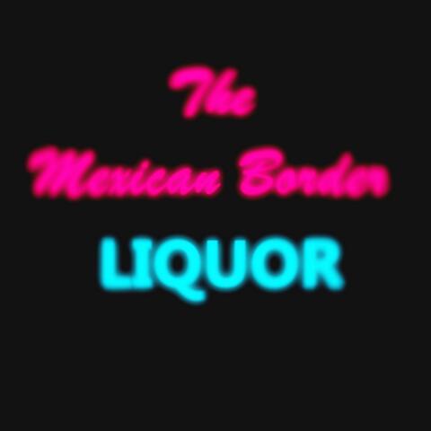 Liquor