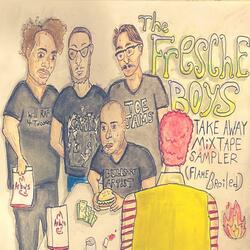 Life Has Changed. (feat. The Fresche Boys)