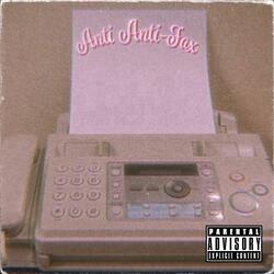 ANTI ANTI-FAX