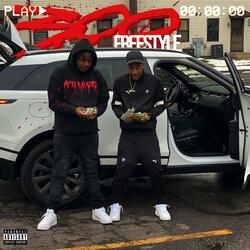 300 Freestyle (feat. OJ300)