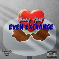 Even Exchange