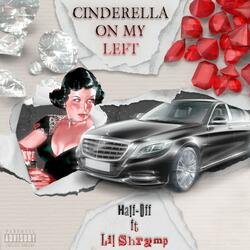 Cinderella On My Left (feat. Triple8 & Kid Khalil)