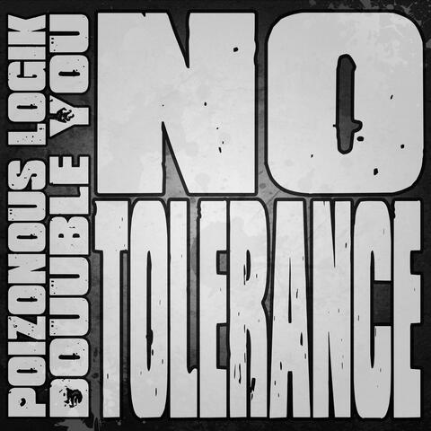 No Tolerance (feat. Douuble You)