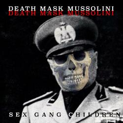 Death Mask Mussolini (2021)