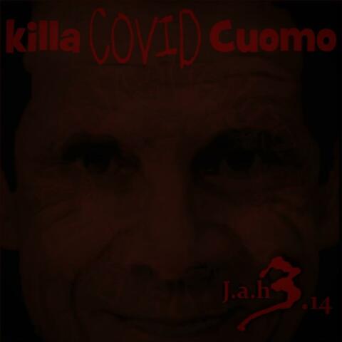 Killa COVID Cuomo