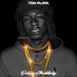 Too Playa