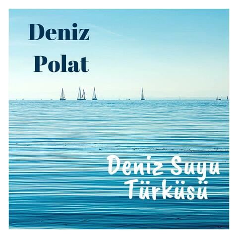 Deniz Suyu Türküsü
