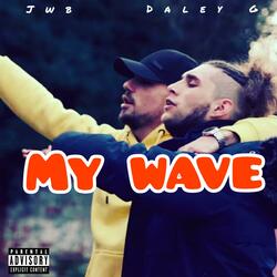 My Wave (feat. Jwb)