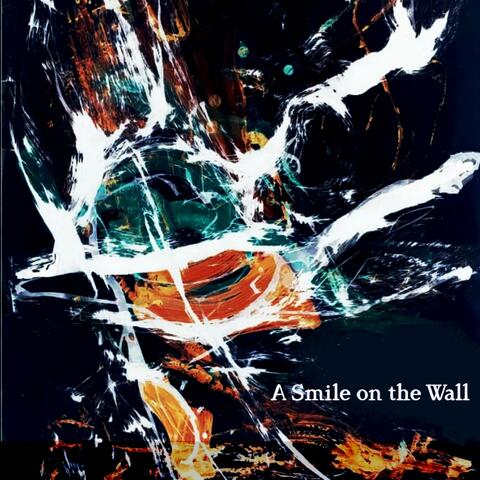 A Smile on the Wall (feat. Steinar Ársælsson)