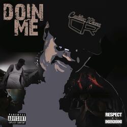 Doin' Me