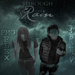 Through The Rain (feat. 3Breezy)