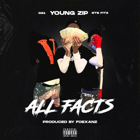 ALL FACTS (feat. GS1 & STBFITZ)