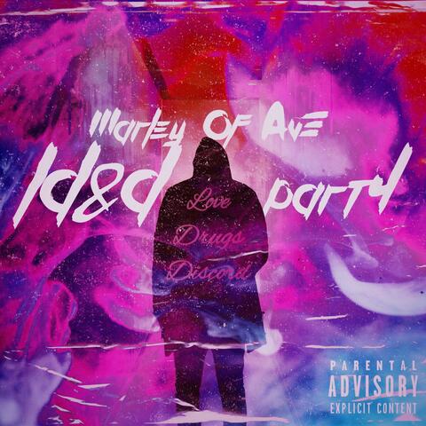 Love, Drugs, & Discord, Pt. 4