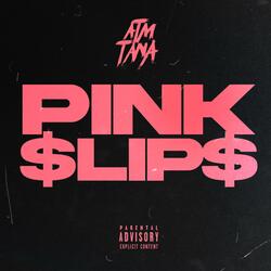 Pink Slips