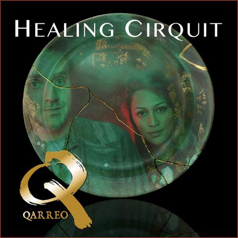 Healing Cirquit