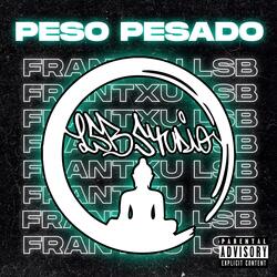 Peso Pesado (Frantxu.lsb)