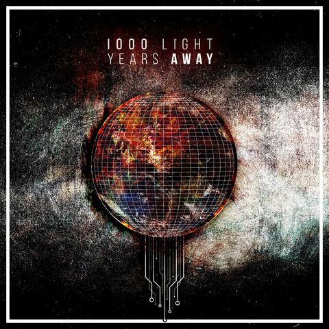 1000 Light Years Away