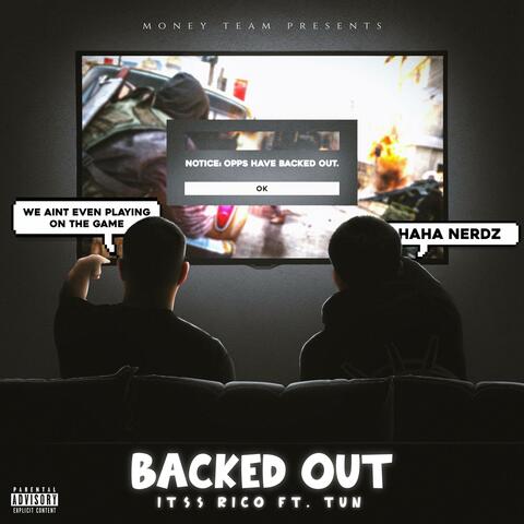 Backed Out (feat. Tun)