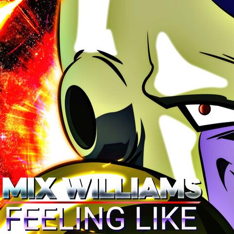 Feeling Like (feat. DizzyEight)