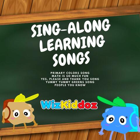 SING-ALONG LEARNING SONGS FOR CHILDREN