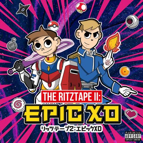 THE RITZ TAPE II: EPIC XD