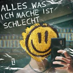 Alles was ich mache ist schlecht