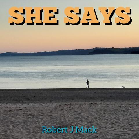 She Says