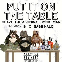 Put it on the table (feat. B & Sabb halo)