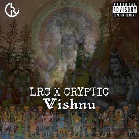 Vishnu (feat. LRC & Cryptic)