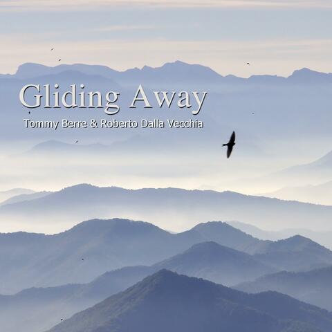 Gliding Away