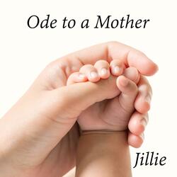 Ode to a Mother
