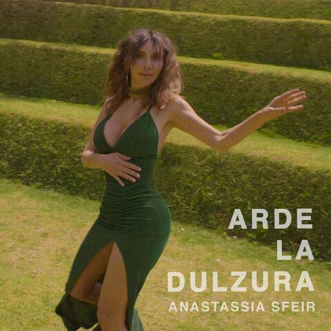 Arde la Dulzura