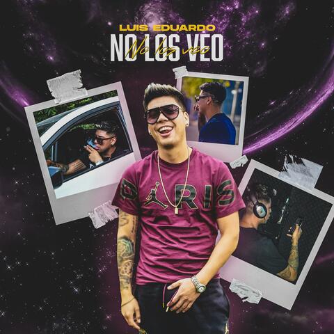 No los veo