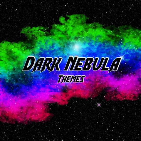 Dark Nebula Themes